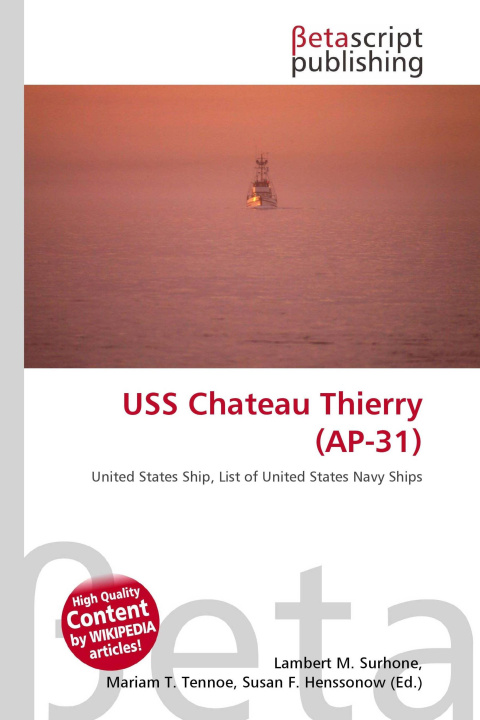 Kniha USS Chateau Thierry (AP-31) Mariam T. Tennoe
