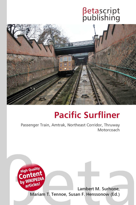 Kniha Pacific Surfliner Mariam T. Tennoe