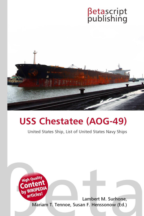 Kniha USS Chestatee (AOG-49) Mariam T. Tennoe