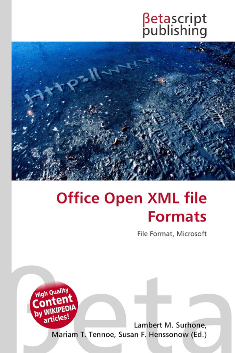 Knjiga Office Open XML file Formats Mariam T. Tennoe