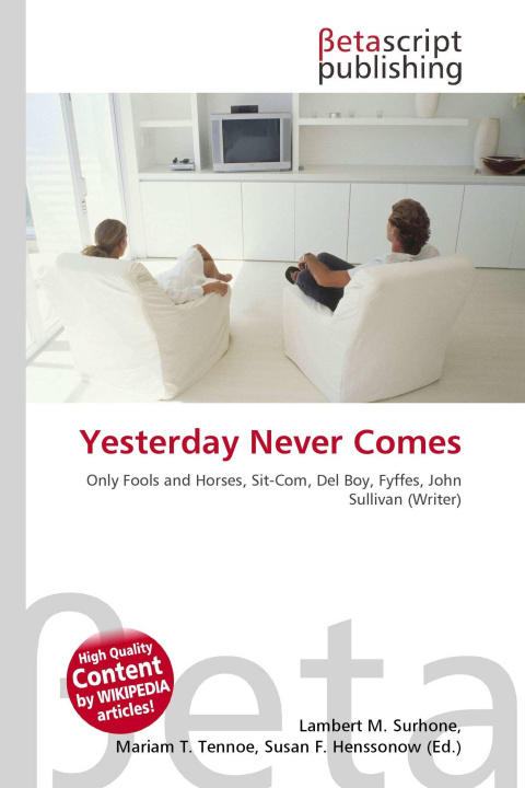 Kniha Yesterday Never Comes Mariam T. Tennoe
