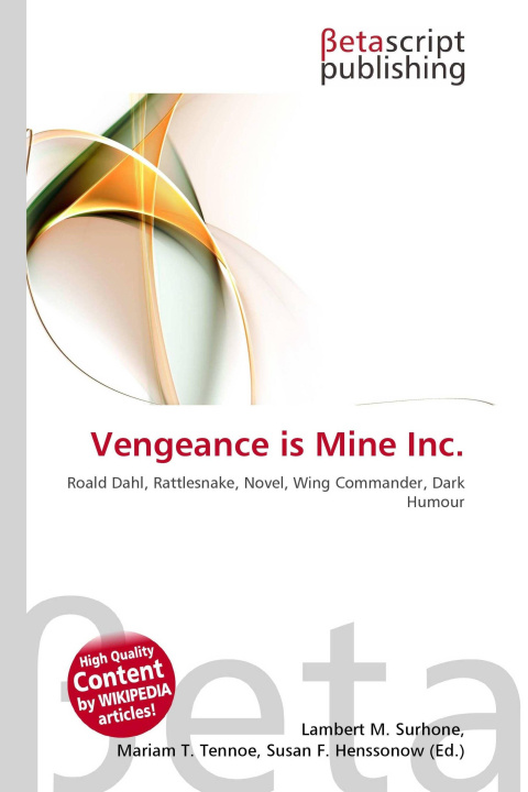 Kniha Vengeance is Mine Inc. Mariam T. Tennoe