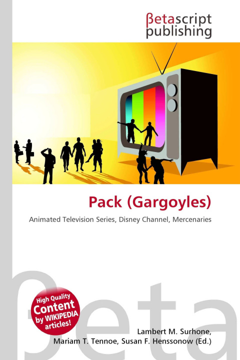 Könyv Pack (Gargoyles) Mariam T. Tennoe