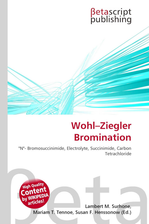 Livro Wohl-Ziegler Bromination Mariam T. Tennoe