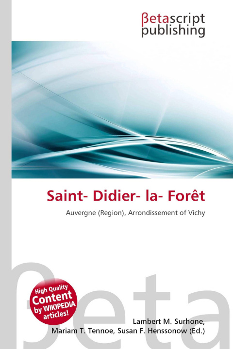 Kniha Saint- Didier- la- Forêt Mariam T. Tennoe