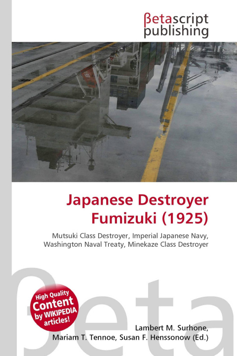 Boek Japanese Destroyer Fumizuki (1925) Mariam T. Tennoe