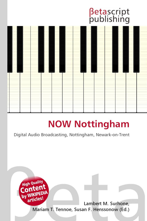 Knjiga NOW Nottingham Mariam T. Tennoe