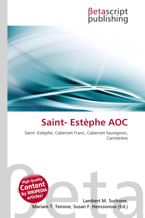 Kniha Saint- Estèphe AOC Mariam T. Tennoe