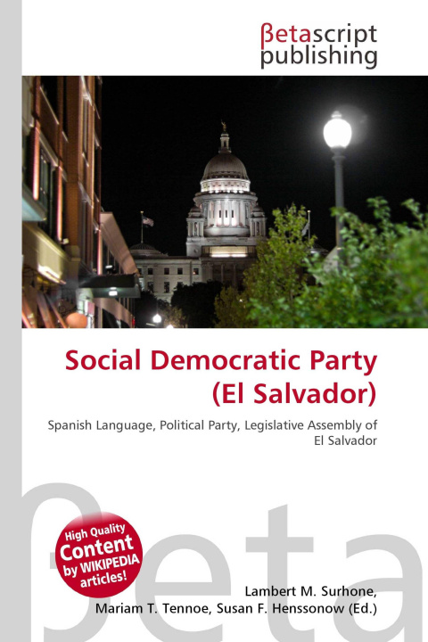 Kniha Social Democratic Party (El Salvador) Mariam T. Tennoe