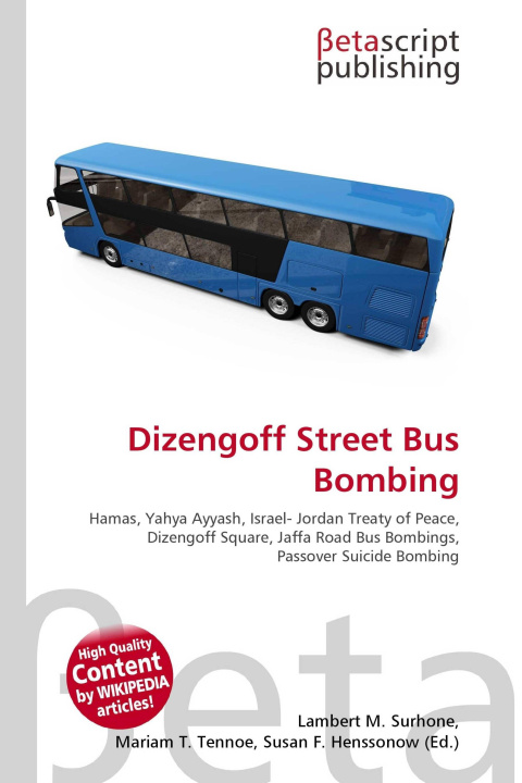 Könyv Dizengoff Street Bus Bombing Mariam T. Tennoe