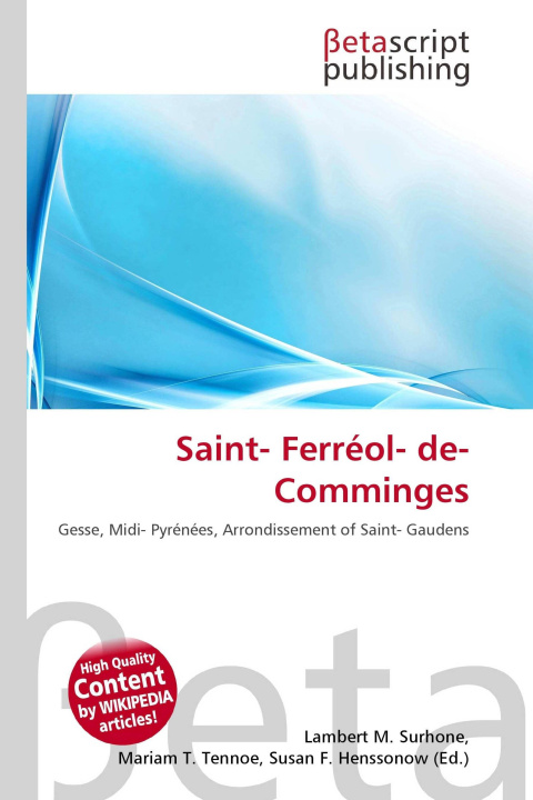 Könyv Saint- Ferréol- de- Comminges Mariam T. Tennoe