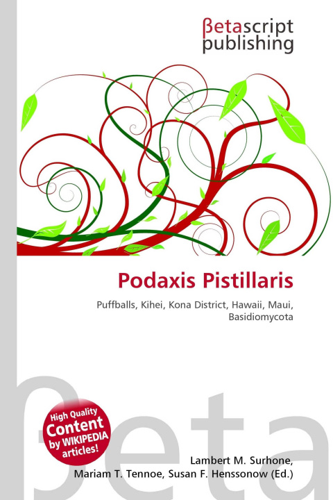 Kniha Podaxis Pistillaris Mariam T. Tennoe