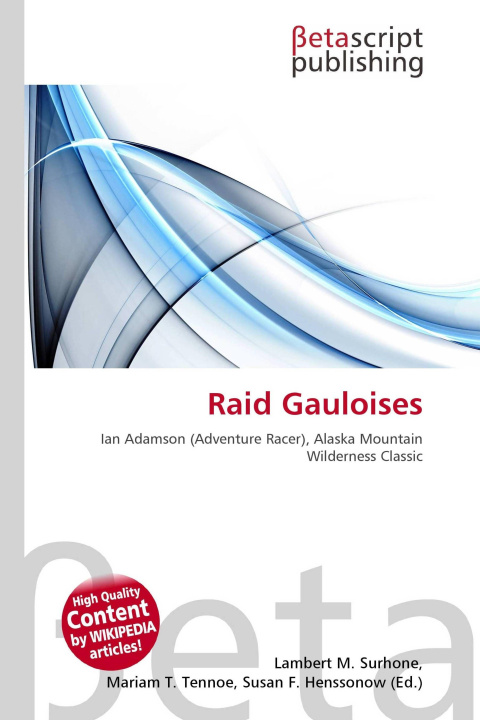 Kniha Raid Gauloises Mariam T. Tennoe