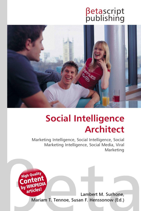 Kniha Social Intelligence Architect Mariam T. Tennoe