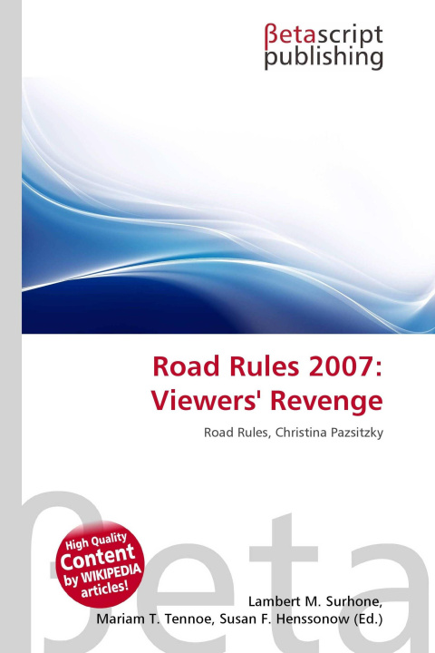 Книга Road Rules 2007: Viewers' Revenge Mariam T. Tennoe