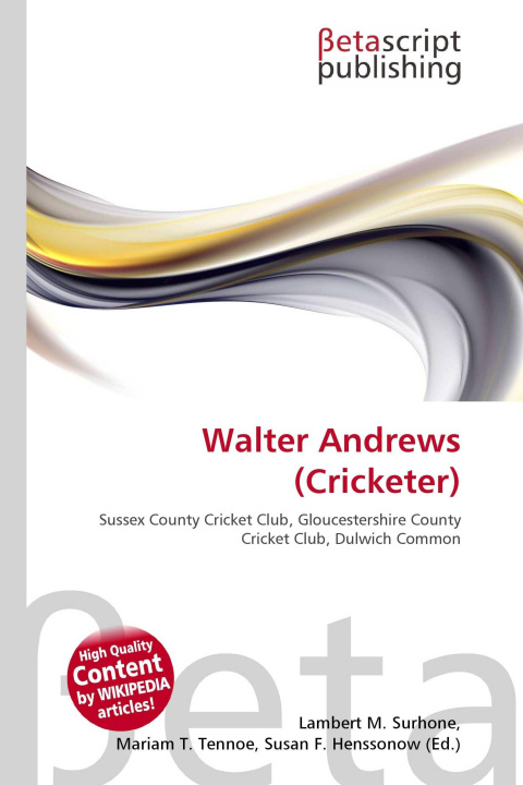 Kniha Walter Andrews (Cricketer) Mariam T. Tennoe
