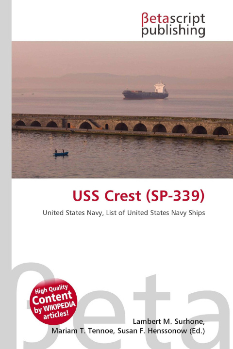 Kniha USS Crest (SP-339) Mariam T. Tennoe