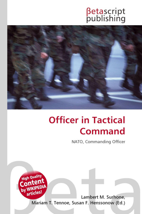 Kniha Officer in Tactical Command Mariam T. Tennoe