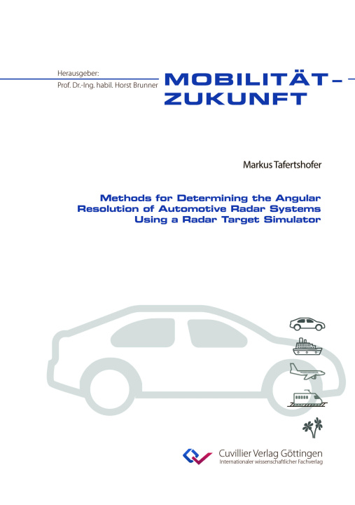 Книга Methods for Determining the Angular Resolution of Automotive Radar Systems Using a Radar Target Simulator 
