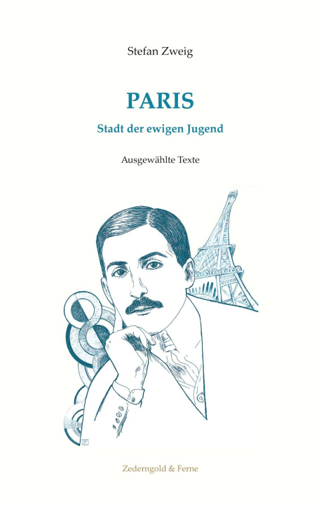 Kniha Paris, Stadt der ewigen Jugend Silvia Irina Zimmermann