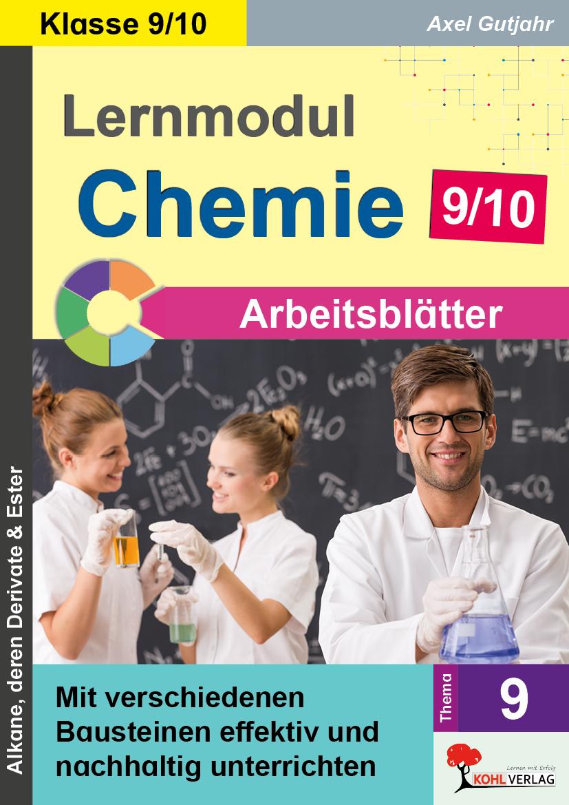Kniha Lernmodul 9: CHEMIE - Klasse 9-10 / Arbeitsblätter Axel Gutjahr