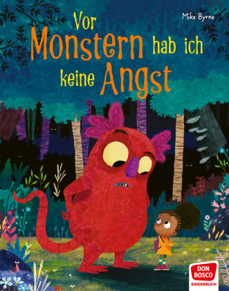 Boek Vor Monstern hab ich keine Angst! Mike Byrne