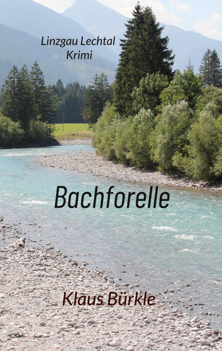 Kniha Bachforelle Klaus Bürkle