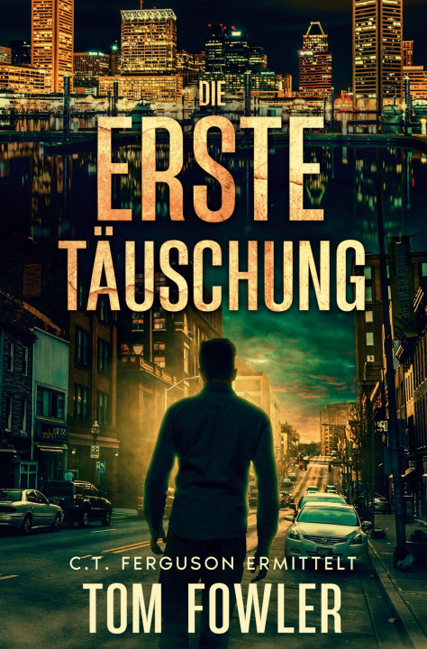 Kniha Die erste Täuschung 
