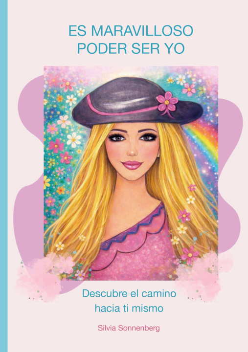 Kniha Es maravilloso poder ser yo 