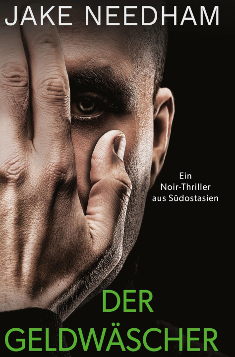 Kniha Der Geldwäscher Jake Needham
