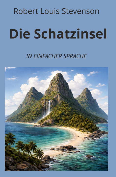 Kniha Die Schatzinsel André Graf