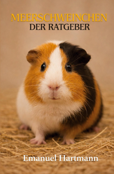 Kniha Meerschweinchen Emanuel Hartmann
