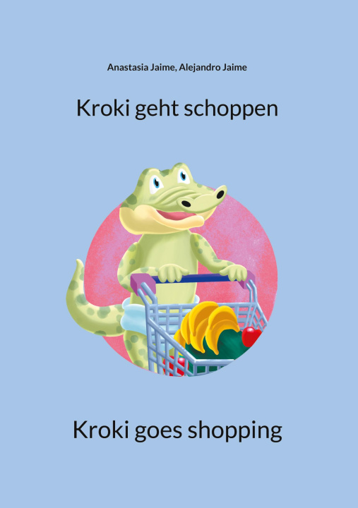 Boek Kroki geht schoppen Alejandro Jaime