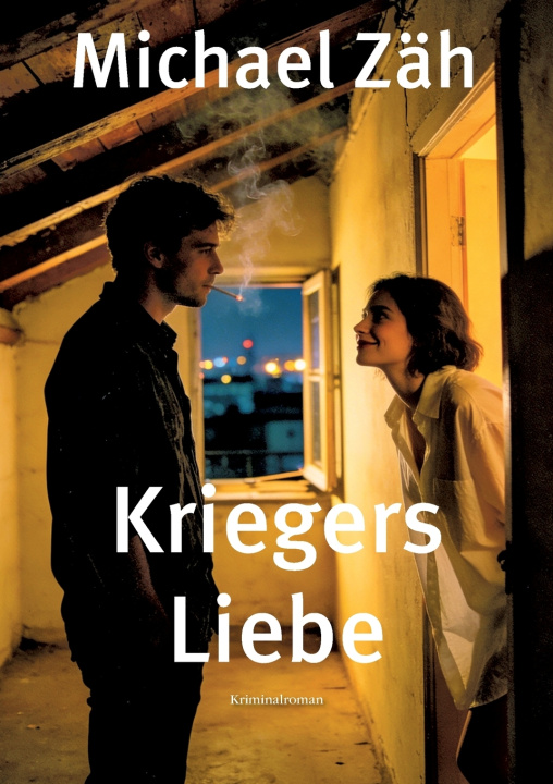 Kniha Kriegers Liebe Michael Zäh