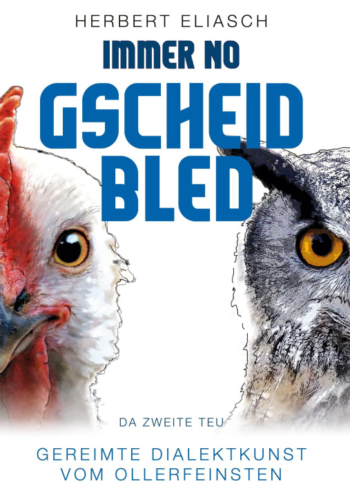 Kniha Immer no Gscheid Bled 