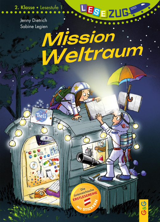 Buch LESEZUG/2. Klasse - LESESTUFE 1: Mission Weltraum Sabine Legien