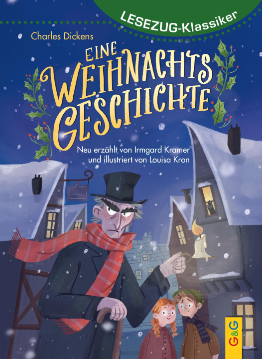Kniha LESEZUG/Klassiker: Eine Weihnachtsgeschichte Louisa Kron