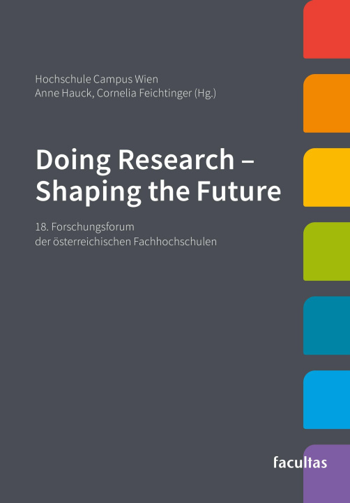 Kniha Doing Research - Shaping the Future Anne Hauck
