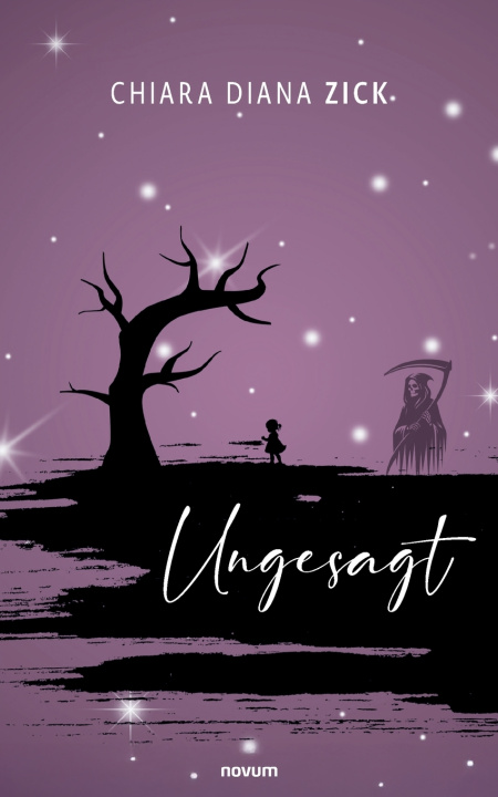 Book Ungesagt Chiara Diana Zick