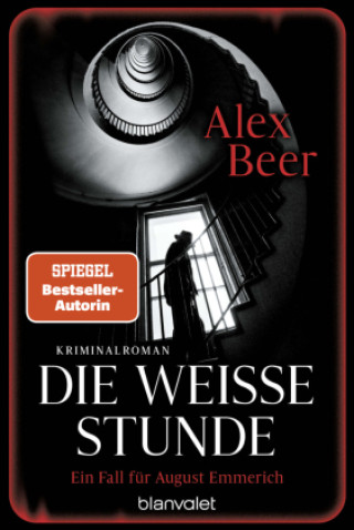 Book Die weiße Stunde Alex Beer