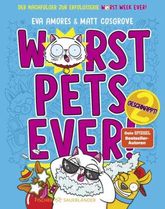 Buch Worst Pets Ever  - Geschnappt! Eva Amores