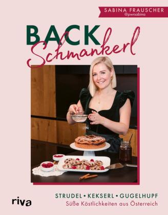 Könyv Backschmankerl Sabina Frauscher