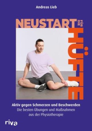 Boek Neustart für die Hüfte Andreas Lieb