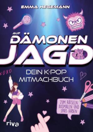 Book Auf Dämonenjagd - Dein K-Pop-Mitmachbuch Emma Hegemann