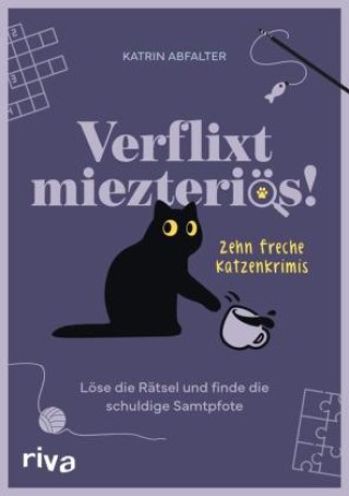 Kniha Verflixt miezteriös! Katrin Abfalter