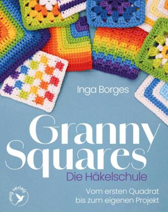 Book Granny Squares - Die Häkelschule Inga Borges