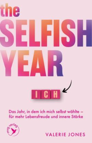 Kniha The Selfish Year Johanna von Kroge