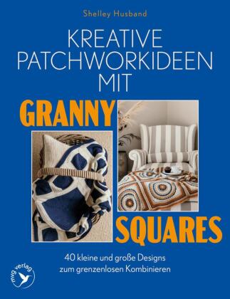 Book Kreative Patchworkideen mit Granny Squares Katrin Korch
