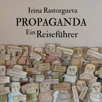 Kniha Propaganda Irina Rastorgueva