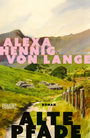 Libro Alte Pfade Alexa Hennig von Lange